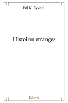 Paperback Histoires étranges [French] Book