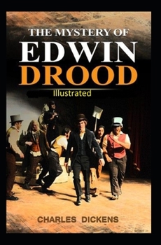 Paperback The Mystery of Edwin Drood Illustrated Book