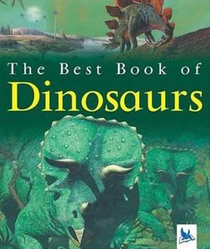 Paperback The Best Book of Dinosaurs Book