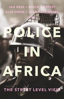 Paperback Police in Africa: The Street Level View Book