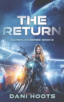 The Return - Book #3 of the Sanshlian