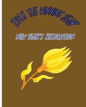 Paperback 2018 The Winning Year: New Year's Resolution Book