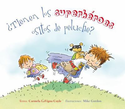 Hardcover Tienen Los Superheroes Ositos de Peluche? [Spanish] Book