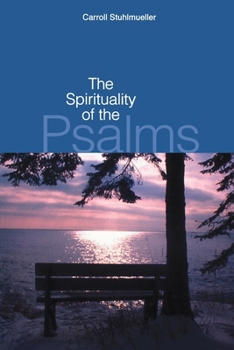 Paperback The Spirituality of the Psalms Book