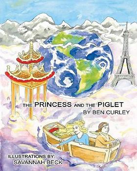 Paperback The Princess and the Piglet Book