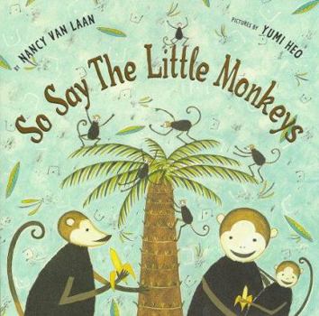 Hardcover So Say the Little Monkeys Book