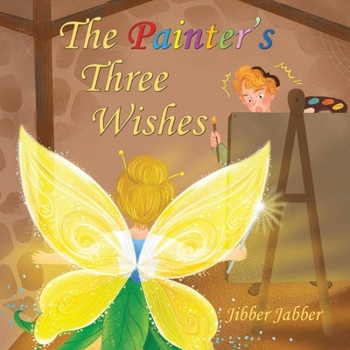 Paperback The Painter's Three Wishes Book