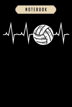 Volleyball Journal Notebook: Volleyball Heartbeat s As Funny Volleyball Gift Ideas journal, 6x9 ,100 pages blank lined journal/Notebook.That makes a ... volleyball, volleyball gifts for girls,boys