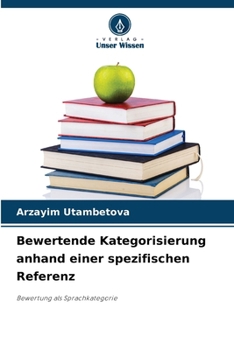Paperback Bewertende Kategorisierung anhand einer spezifischen Referenz [German] Book