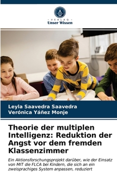 Paperback Theorie der multiplen Intelligenz: Reduktion der Angst vor dem fremden Klassenzimmer [German] Book