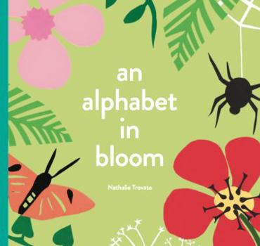 Hardcover An Alphabet in Bloom Book