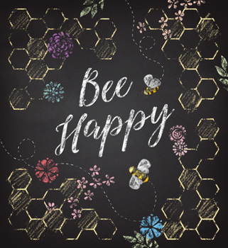 Hardcover Bee Happy: Guided Gratitude Journal Book