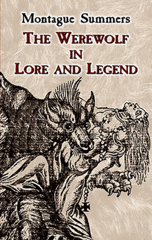 Paperback The Werewolf in Lore and Legend Book