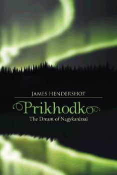 Paperback Prikhodko: The Dream of Nagykanizsai Book
