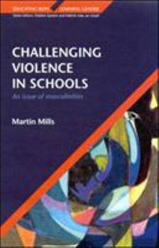 Paperback Challenging Violence in Schools Book