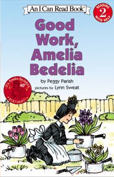 Paperback Good Work, Amelia Bedelia Book