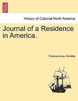 Paperback Journal of a Residence in America. Book