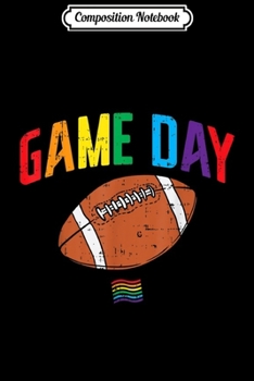 Composition Notebook: American Football Game Day Rainbow Sports Lover Fan LGBTQ  Journal/Notebook Blank Lined Ruled 6x9 100 Pages