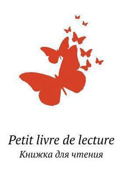 Paperback Petit livre de lecture Knizhka dlya chteniya [French] Book
