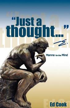 Paperback Just a thought... -e.: Manna for the Mind Book