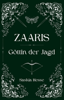 Paperback Zaaris: Göttin der Jagd [German] Book