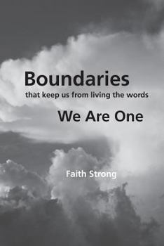 Paperback Boundaries: That Keep Us from Living the Words We Are One Book