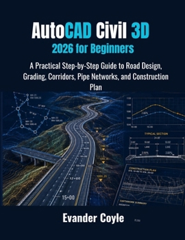 Paperback AutoCAD Civil 3D 2026 for Beginners Book