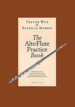 Paperback The Alto Flute Practice Book
