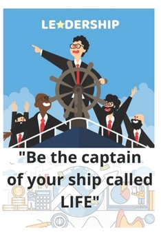 Paperback leadership. Be the captain of your ship called LIFE": The text lists essential tasks for personal and professional growth. Book