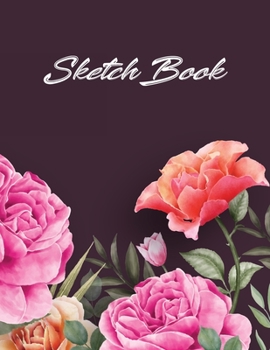 Sketch Book: Aquarell Effekt Rosen Cover | Drawing book Sketchbook Journal & Notebook | 150 pages 8.5x11 inches| for drawing, painting, sketching and doodling