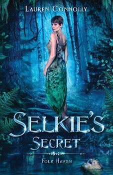 A Selkie's Secret - Book #0.5 of the Folk Haven