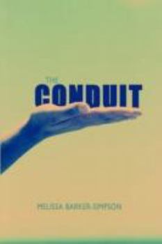 The Conduit - Book #1 of the Gifted