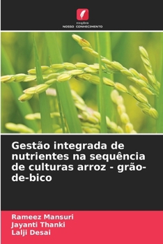 Paperback Gestão integrada de nutrientes na sequência de culturas arroz - grão-de-bico [Portuguese] Book