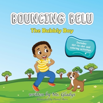 Paperback Bouncing Belu: The Bubbly Boy (includes dot-to-dot and coloring activities) Book