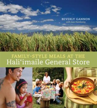 Hardcover Family-Style Meals at the Hali'imaile General Store Book