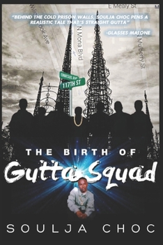 Paperback The Birth of Gutta Squad Book