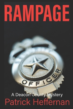 Paperback Rampage: A Deacon County Novel Book