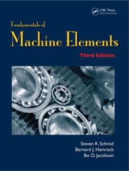 Fundamentals of Machine Elements - Book  of the Mcgraw-Hill Series in Mechanical Engineering