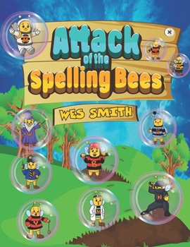 Paperback Attack of the Spelling bees Book