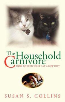 Paperback The Household Carnivore Book