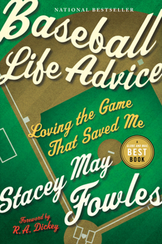 Paperback Baseball Life Advice: Loving the Game That Saved Me Book