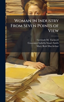 Hardcover Woman in Industry From Seven Points of View Book