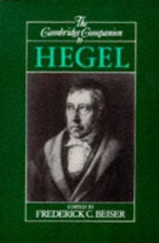 Hardcover The Cambridge Companion to Hegel Book