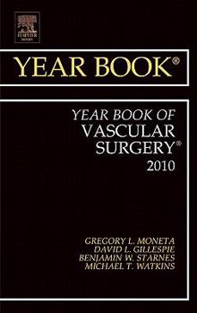 Hardcover Year Book of Vascular Surgery 2010: Volume 2010 Book