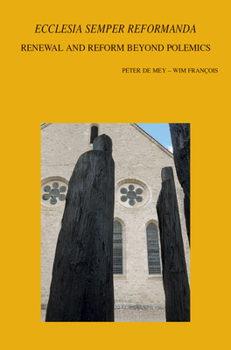Paperback 'Ecclesia Semper Reformanda'. Renewal and Reform Beyond Polemics Book
