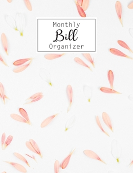 Paperback Monthly Bill Organizer: Help you track all your monthly bills and check them as you pay it come with Yearly bill worksheet Book