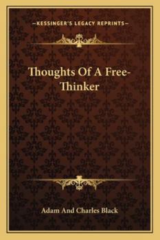 Thoughts of a Free-Thinker