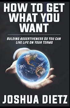 Paperback How To Get What You Want illustrated Book