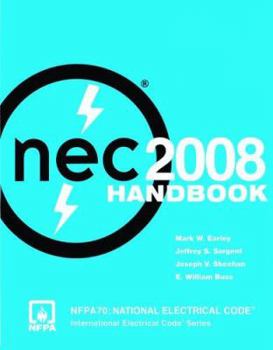 Hardcover National Electrical Code 2008 Handbook: Nfpa 70: National Electrical Code, International Electrical Code Series Book