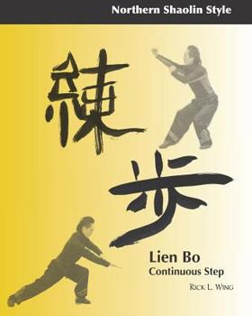 Paperback Lien Bo: Continuous Step: Northern Style Book